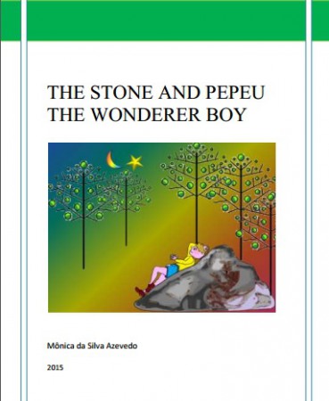 THE STONE AND PEPEU THE WONDERER BOY
